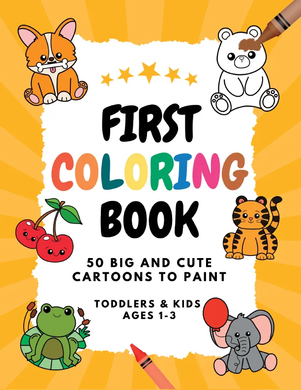 First Coloring Book: 50 BIG & Cute Cartoons to Paint — front cover by Bruno Encanto